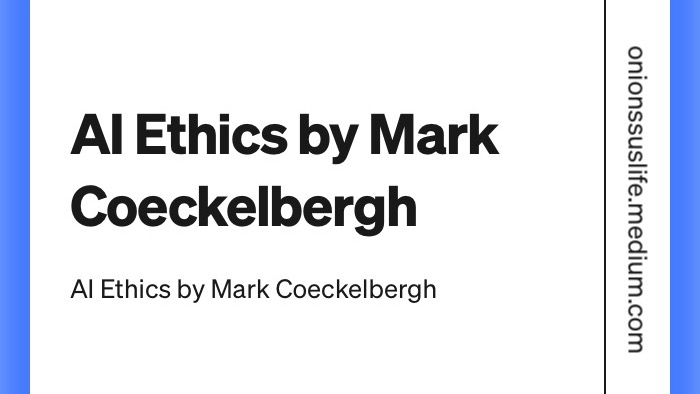 รับเขียนบทความAI เขียนบทความคุณภาพสูงโดยMark Coeckelbergh